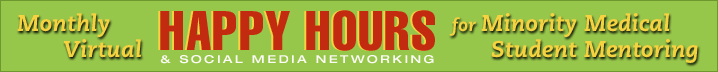 Virtual Online Happy Hours for Minority Medical Student Mentoring